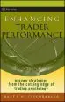 Audiobook Enhancing Trader Performance: Proven Strategies From the Cutting Edge of Trading Psychology author Brett N. Steenbarger