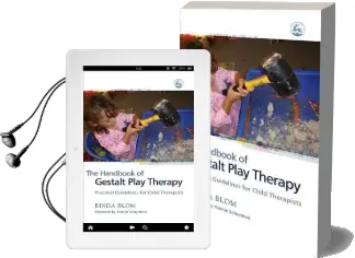 The Handbook of Gestalt Play Therapy: Practical Guidelines for Child Therapists Audiobook download free by Rinda Blom