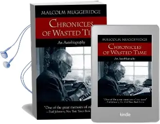 Chronicles of Wasted Time Audiobook download free by Malcolm Muggeridge