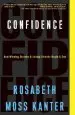 Audiobook Confidence: How Winning Streaks and Losing Streaks Begin and end author Professor Rosabeth Moss Kanter