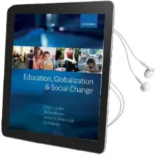 Education, Globalization, and Social Change Audiobook download free by Hugh Lauder