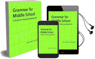 Grammar for Middle School: A Sentence-Composing Approach: A Student Worktext Audiobook download free by Jenny Killgallon