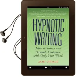 Hypnotic Writing: How to Seduce and Persuade Customers With Only Your Words Audiobook download free by Joe Vitale