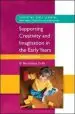 Audiobook Supporting Creativity and Imagination in the Early Years author Bernadette Duffy