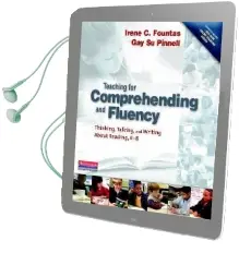 Teaching for Comprehending and Fluency: Thinking, Talking, and Writing About Reading, k-8 Audiobook download free by Irene Fountas