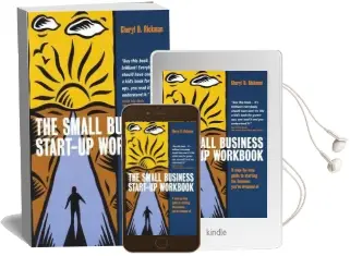 The Small Business Start-Up Workbook: A Step-By-Step Guide to Starting the Business You'Ve Dreamed of Audiobook download free by Cheryl D. Rickman
