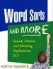 Audiobook Word Sorts and More: Sound, Pattern, and Meaning Explorations k-3 author Kathy Ganske