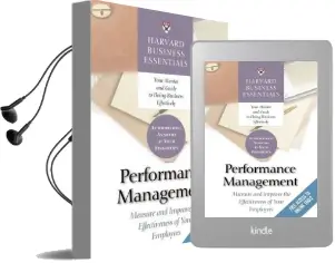 Performance Management: Measure and Improve the Effectiveness of Your Employees Audiobook download free by Harvard Business School Press