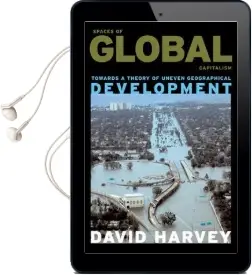 Spaces of Global Capitalism: Towards a Theory of Uneven Geographical Development Audiobook download free by David Harvey