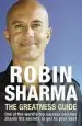 Audiobook The Greatness Guide: One of the World'S top Success Coaches Shares his Secrets to get to Your Best author Robin Sharma