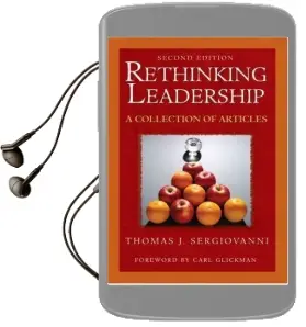 Rethinking Leadership: A Collection of Articles Audiobook download free by Thomas J. Sergiovanni