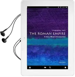 The Roman Empire: A Very Short Introduction Audiobook download free by Christopher Kelly