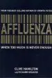 Audiobook Affluenza: When too Much is Never Enough author Clive Hamilton