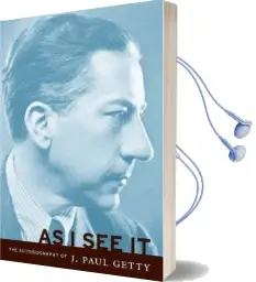 As i see it - the Autobiography of J.Paul Getty Audiobook download free by J. Paul Getty