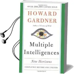 Multiple Intelligences: New Horizons in Theory and Practice Audiobook download free by Howard Gardner