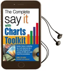 The say it With Charts Complete Toolkit Audiobook download free by Gene Zelazny