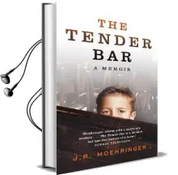 The Tender bar Audiobook download free by J. R. Moehringer