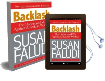 Backlash: The Undeclared war Against American Women Audiobook download free by Susan Faludi