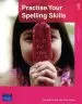 Audiobook Practise Your Spelling Skills 1 author Carmel Perrett