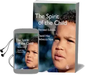 The Spirit of the Child Audiobook download free by David Hay