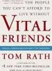 Audiobook Vital Friends: The People you Can'T Afford to Live Without author Tom Rath
