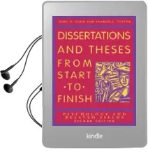 Dissertations and Theses From Start to Finish: Psychology and Related Fields Audiobook download free by John D. Cone