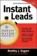 Audiobook Instant Leads author Bradley J. Sugars