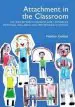 Audiobook Attachment in the Classroom: A Practical Guide for Schools author Heather Geddes