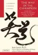 Audiobook The way of the Champion: Lessons From sun Tzu'S the art of war and Other tao Wisdom for Sports & Life author Jerry Lynch