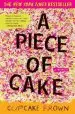 Audiobook A Piece of Cake: A Memoir author Cupcake Brown