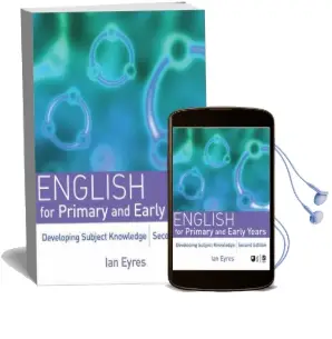 English for Primary and Early Years: Developing Subject Knowledge Audiobook download free by Ian Eyres