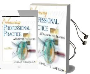 Enhancing Professional Practice: A Framework for Teaching Audiobook download free by Charlotte Danielson