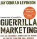 Audiobook Guerrilla Marketing: Cutting-Edge Strategies for the 21St Century author Jay Levinson