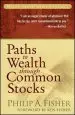 Audiobook Paths to Wealth Through Common Stocks author Philip A. Fisher