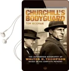 Churchill'S Bodyguard Audiobook download free by Tom Hickman