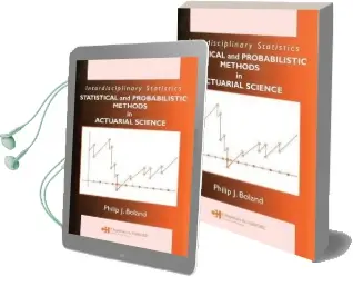 Statistical and Probabilistic Methods in Actuarial Science Audiobook download free by Philip J. Boland