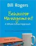 Audiobook Behaviour Management: A Whole-School Approach author Bill Rogers