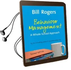 Behaviour Management: A Whole-School Approach Audiobook download free by Bill Rogers