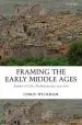 Audiobook Framing the Early Middle Ages: Europe and the Mediterranean, 400-800 author Chris Wickham