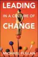 Audiobook Leading in a Culture of Change Paperback set author Michael Fullan