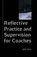 Audiobook Reflective Practice and Supervision for Coaches author Julie Hay