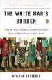 Audiobook The White Man'S Burden: Why the West'S Efforts to aid the Rest Have Done so Much ill and so Little Good author Principal Economist William Easterly