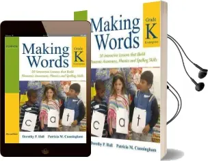 Making Words Kindergarten: 50 Interactive Lessons That Build Phonemic Awareness, Phonics, and Spelling Skills Audiobook download free by Dorothy P. Hall