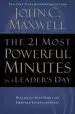 Audiobook The 21 Most Powerful Minutes in a Leader'S day: Revitalize Your Spirit and Empower Your Leadership author John C. Maxwell