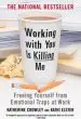 Audiobook Working With you is Killing me author Katherine Crowley