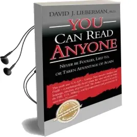 You can Read Anyone: Never be Fooled, Lied to, or Taken Advantage of Again Audiobook download free by David Lieberman