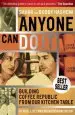 Audiobook Anyone can do it: Building Coffee Republic From our Kitchen Table - 57 Real Life Laws on Entrepreneurship author Sahar Hashemi