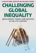 Audiobook Challenging Global Inequality: Development Theory and Practice in the 21St Century author Alastair Greig