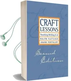 Craft Lessons: Teaching Writing k-8 Audiobook download free by Ralph Fletcher