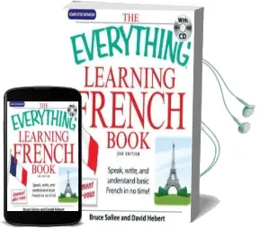 The Everything Learning French: Speak, Write, and Understand Basic French in no Time! Audiobook download free by Bruce Sallee